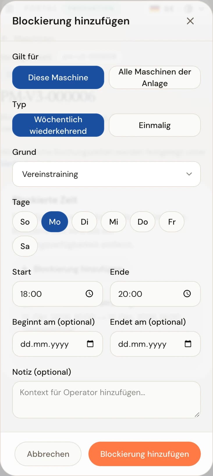Dialog zum Hinzufügen einer Sperre mit Auswahl zwischen dieser Maschine oder allen Maschinen der Anlage, wiederkehrend oder einmalig, Grundauswahl, Zeitfeldern und Notizfeld.